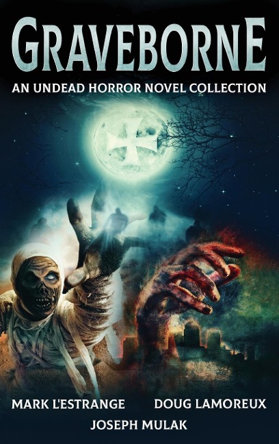Graveborne: An Undead Horror Novel Collection