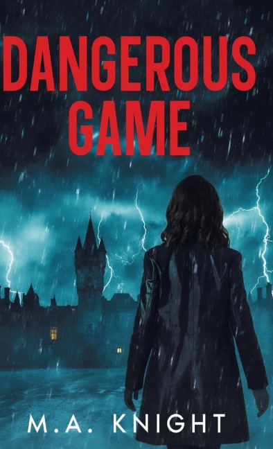 Dangerous Game