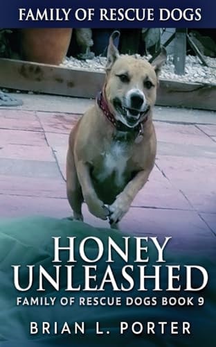 Honey Unleashed