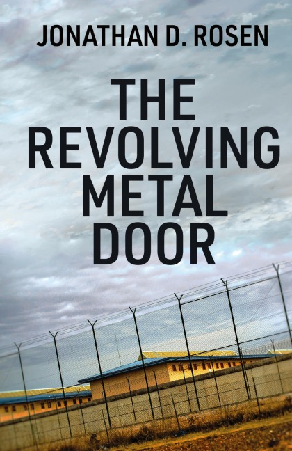 The Revolving Metal Door