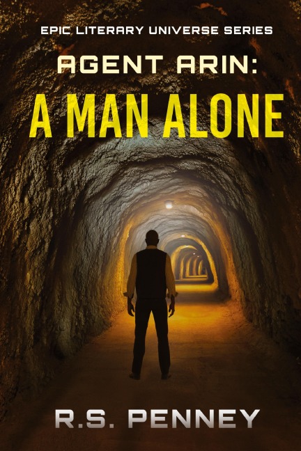 Agent Arin: A Man Alone