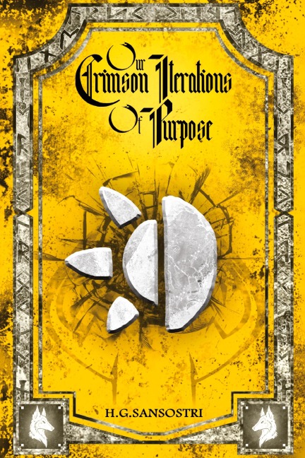 Our Crimson Iterations of Purpose