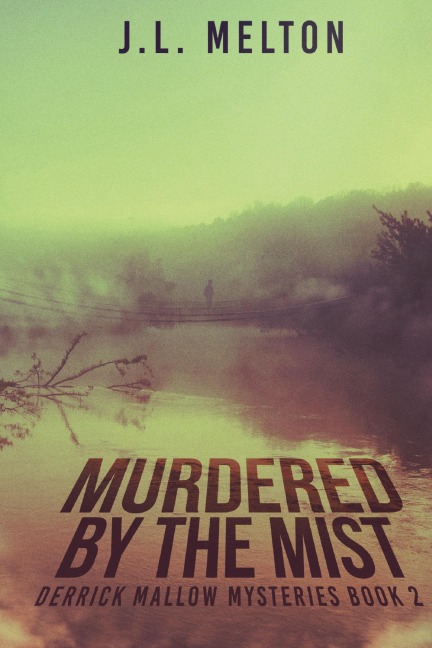 Murdered By The Mist