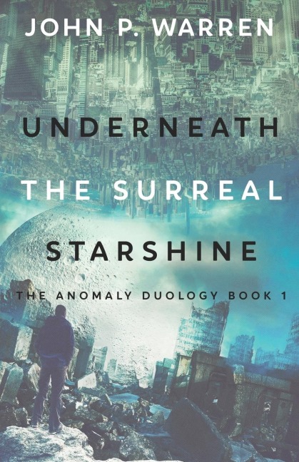 Underneath the Surreal Starshine