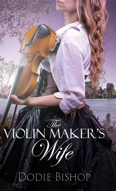 The Violin Makers Wife