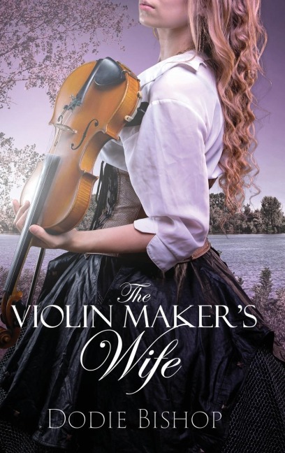 The Violin Makers Wife