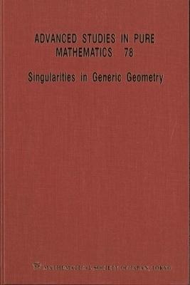 Singularities in Generic Geometry