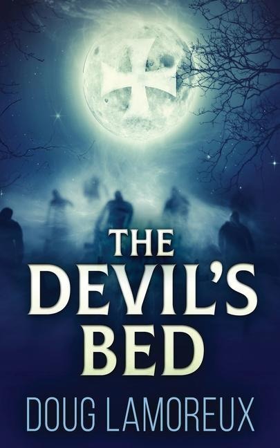 The Devils Bed