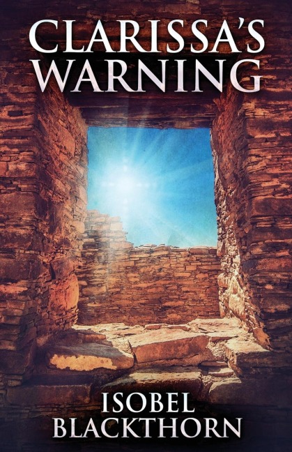 Clarissas Warning