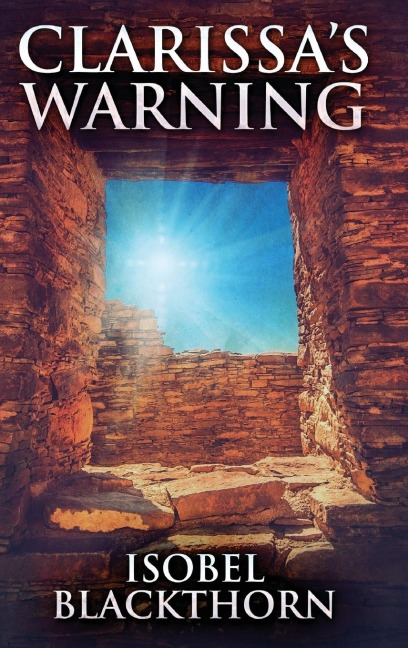 Clarissas Warning