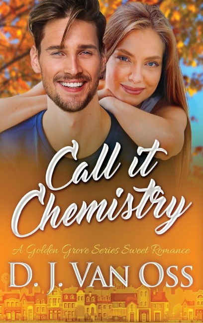 Call It Chemistry