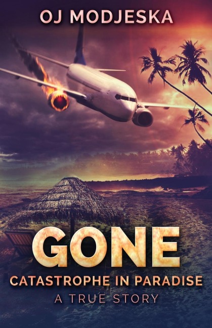 Gone: Catastrophe in Paradise