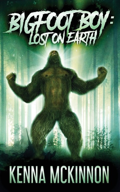 Bigfoot Boy: Lost On Earth