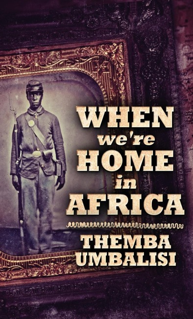 When Were Home In Africa