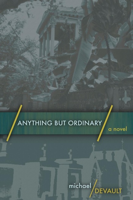 Anything But Ordinary