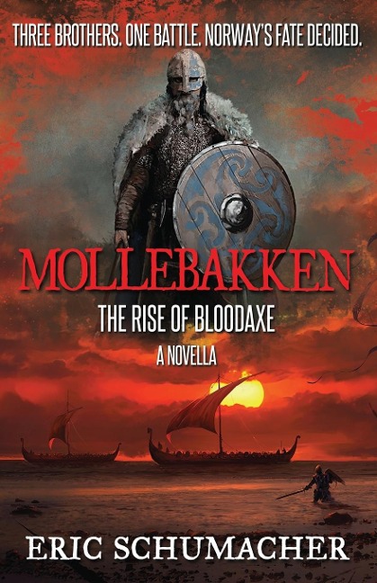 Mollebakken - A Viking Age Novella: Hakons Saga Prequel