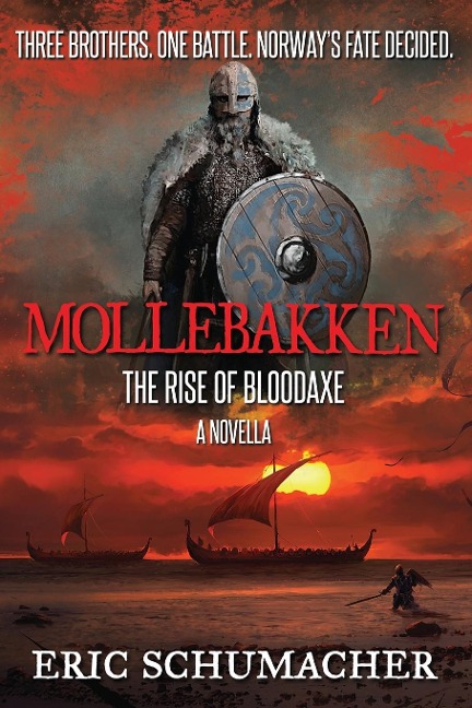 Mollebakken - A Viking Age Novella: Hakons Saga Prequel