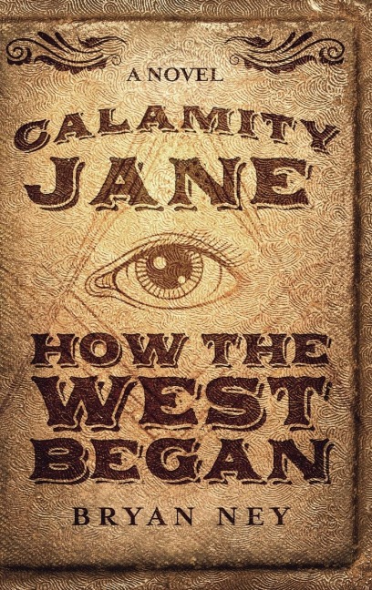 Calamity Jane: When The West Began