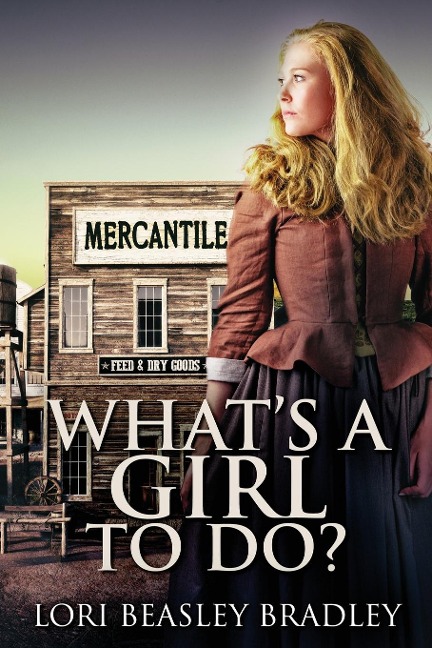 Whats A Girl To Do