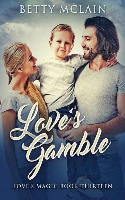 Loves Gamble