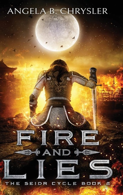 Fire and Lies