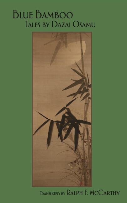 Blue Bamboo: Tales by Dazai Osamu