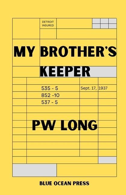 My Brothers Keeper