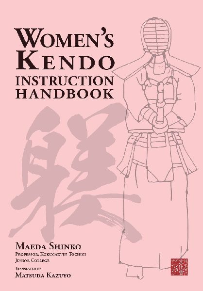 Womens Kendo Instruction Handbook