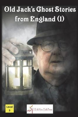 Old Jacks Ghost Stories from England (1)