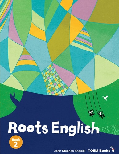 Roots English 2 An English Language Study Textbook for High Beginner Students