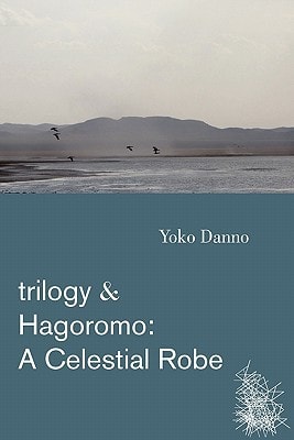 Trilogy & Hagoromo A Celestial Robe