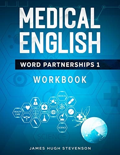 Medical English Word Partnerships 1 Workbook