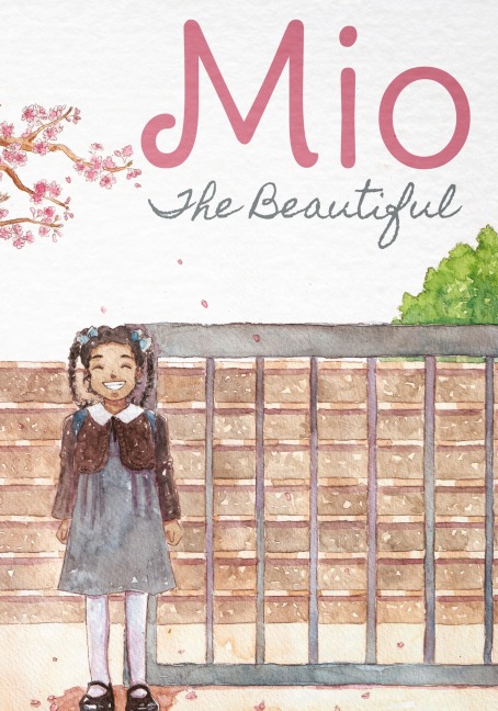 Mio The Beautiful - Hardcover