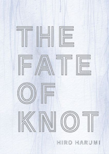 The Fate of Knot