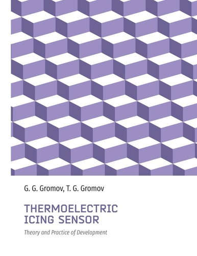 Thermoelectric Icing Sensor Theory and Practice of Development