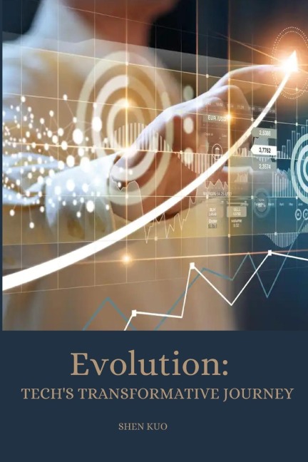 Evolution: Techs Transformative Journey