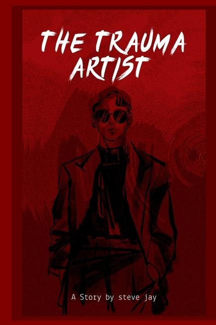 THE TRAUMA ARTIST