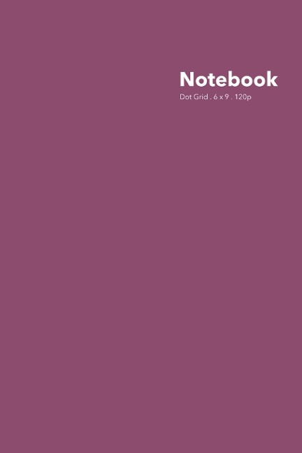 Dot Grid Notebook: Stylish Euphoric Magenta Notebook, 120 Dotted Pages 6 x 9 inches Standard Journal | Softcover Color Trends Collection