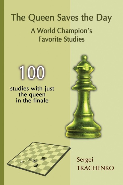 The Queen Saves the Day: A World Champions Favorite Studies