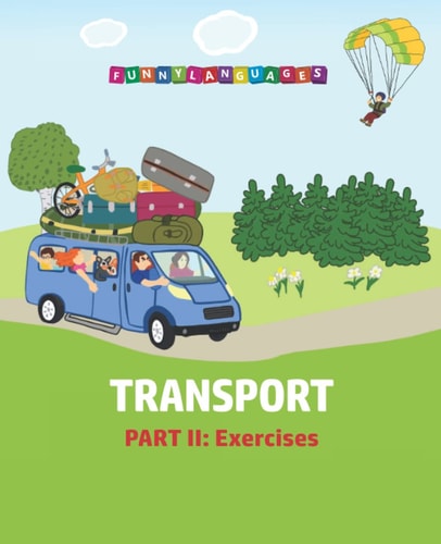 English Vocabulary for Kids. Transport. Part II