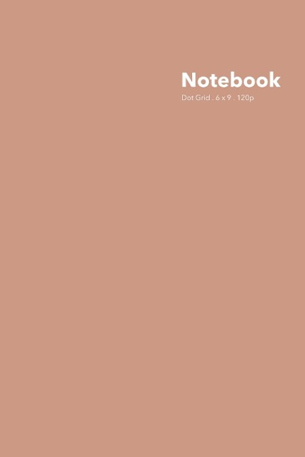 Dot Grid Notebook: Stylish Sierra Brown Notebook, 120 Dotted Pages 6 x 9 inches Standard Journal | Softcover Color Trends Collection