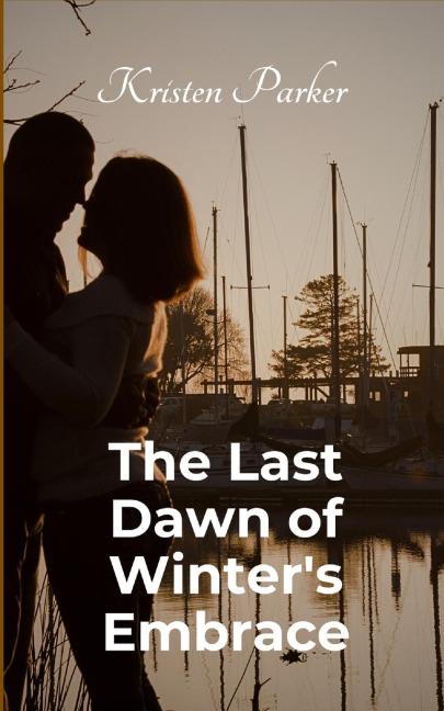 The Last Dawn of Winters Embrace
