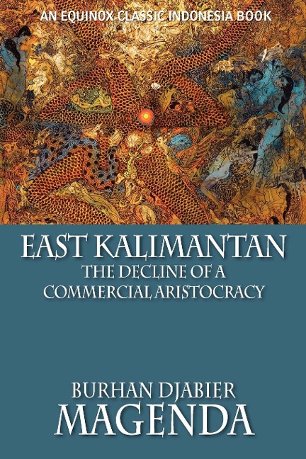 East Kalimantan: The Decline of a Commercial Aristocracy