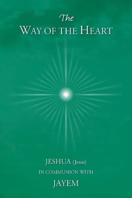 The Way of the Heart