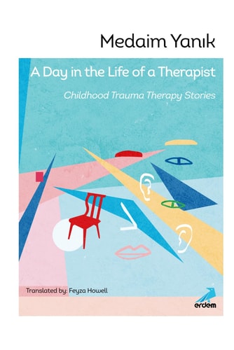 A Day in the Life of a Therapist Childhood Trauma Therapy Stories
