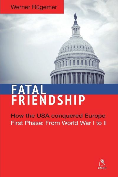 Fatal Friendship: First Phase: From World War I to II