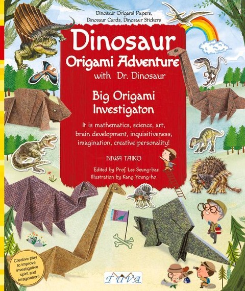 Dinosaur Origami Adventure with Dr. Dinosaur: Dinosaur Origami Papers, Dinosaur Cards and Stickers