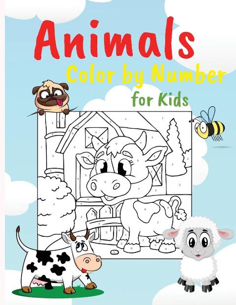 Animals Color by Numbers: Educational Activity Book for Kids, Easy Coloring Pages Perfect for Kids