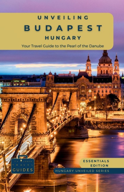 Unveiling Budapest - Hungary: Explore Historic Bathhouses, Majestic Architecture, and the Vibrant Culture of Hungarys Capital