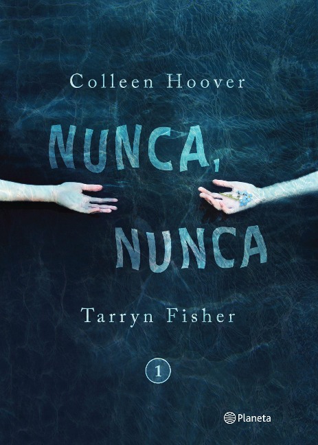 Nunca, Nunca 1